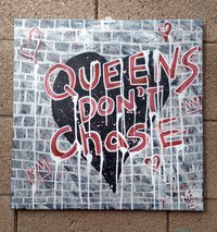 Queens Don't Chase